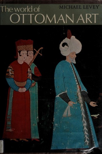 Cover for The world of Ottoman art