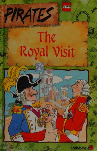 Cover for The Royal Visit (Lego Pirates)