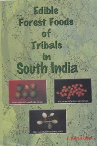 Cover for Edible forest foods of tribals in South India