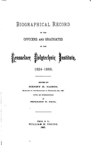 Cover for Biographical record of the officers and graduates of the Rensselaer polytechnic institute, 1824-1886.