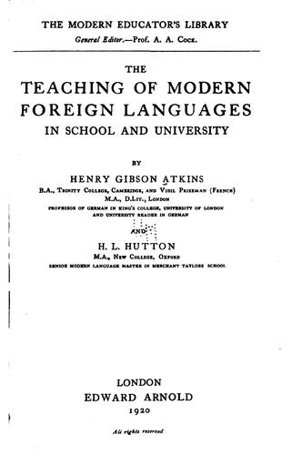 Cover for The Teaching of Modern Foreign Languages: In School and University