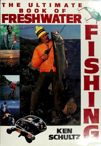 Cover for The ultimate book of freshwater fishing