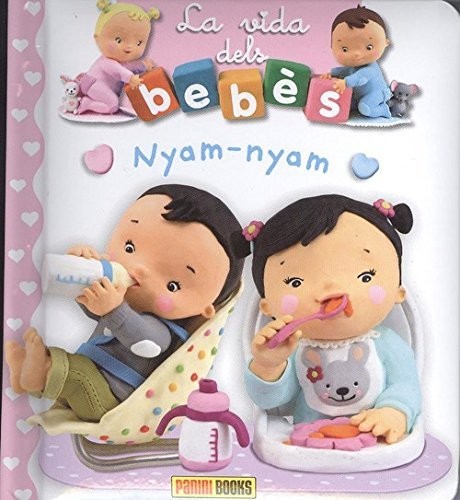Cover for LA VIDA DELS BEBÈS - NYAM-NYAM