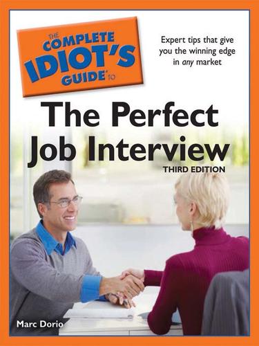 Cover for The Complete Idiot's Guide to the Perfect Job Interview