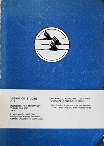 Cover for The Finnish experience in the Western Great Lakes Region