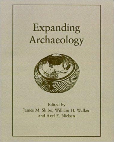 Cover for Expanding Archaeology (Foundations of Archaeological Inquiry)