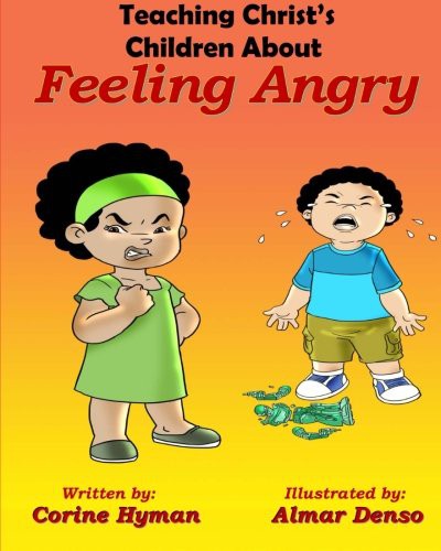 Cover for Teaching Christ's Children About Feeling Angry