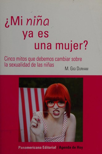 Cover for Mi niña ya es una mujer?