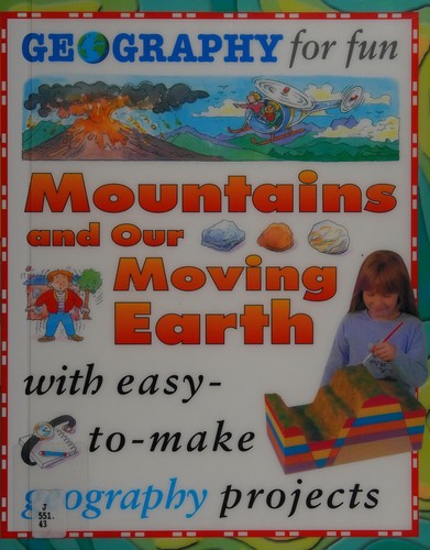Cover for Mountains and our moving earth