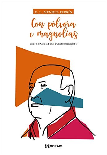 Cover for Con pólvora e magnolias