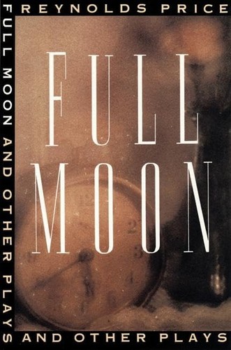 Cover for Full moon and other plays