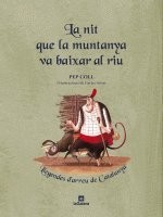 Cover for La nit que la muntanya va baixar al riu