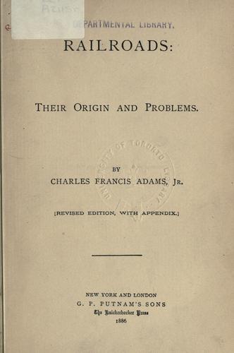 Cover for Railroads, their origin and problems.