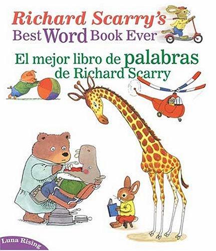 Cover for El Mejor Libro De Palabras De Richard Scarry/ Richard Scarry's Best Word Book Ever (Richard Scarry's Best Books Ever)
