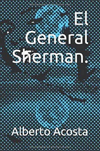 Cover for El General Sherman.