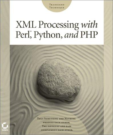 Cover for XML processing with Perl, Python, and PHP
