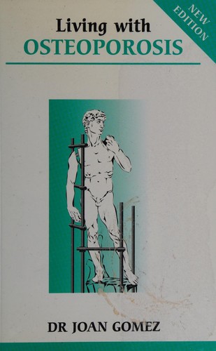 Cover for Living with osteoporosis
