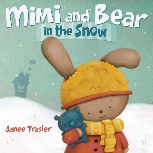 Cover for Mimi and Bear in the Snow