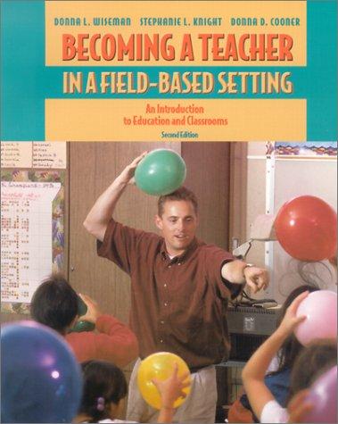 Cover for Becoming a Teacher in a Field-Based Setting