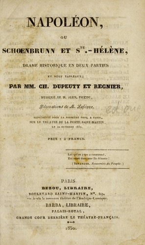 Cover for Napoléon, ou, Schoenbrunn et Ste.-Hélène
