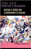 Cover for L' école, lieu de formation d'enseignants