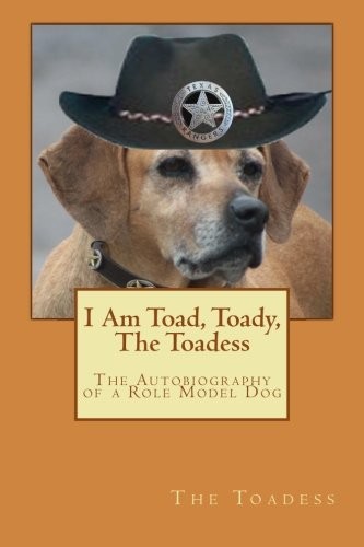 Cover for I Am Toad, Toady, The Toadess