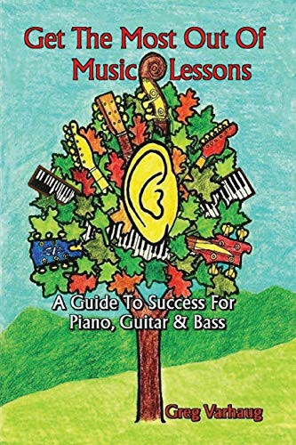 Cover for Get The Most Out Of Music Lessons