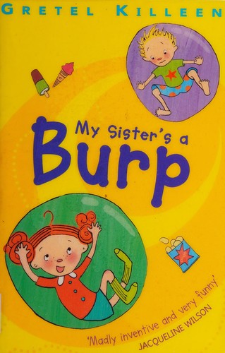 Cover for My sister's a burp