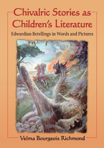 Cover for Chivalric Stories As Children's Literature