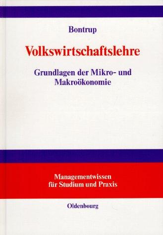 Cover for Volkswirtschaftslehre. Grundlagen der Mikro- und Makroökonomie.