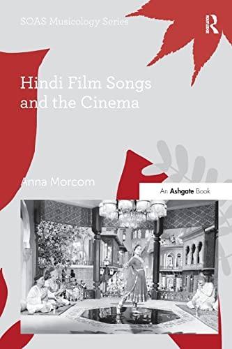 Cover for Hindi Film Songs and the Cinema