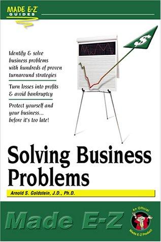 Cover for Solving Business Problems (Made E-Z Guides)