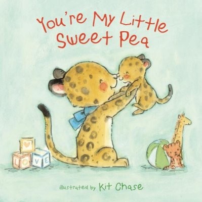 Cover for YOURE MY LITTLE SWEET PEA 