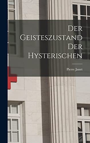 Cover for Geisteszustand der Hysterischen