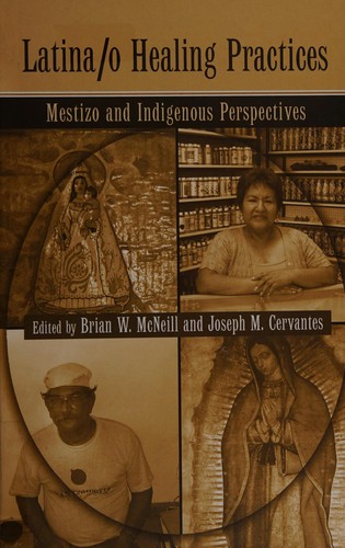 Cover for Latina/o Healing Practices