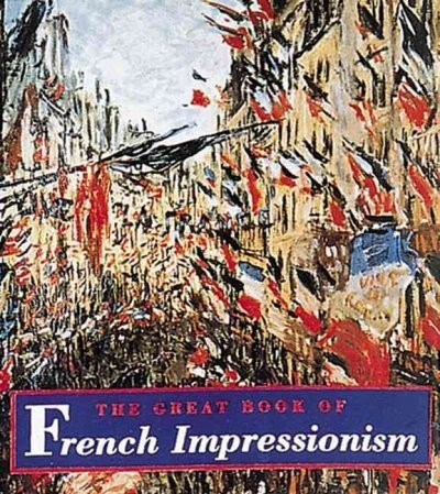 Cover for The Great Book of French Impressionism