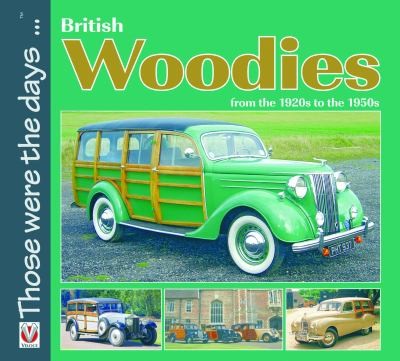 Cover for British Woodies From The 1920s To The 1950s