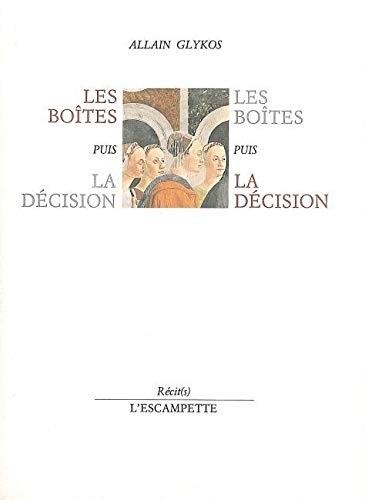 Cover for Les boîtes puis la décision