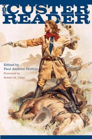 Cover for The Custer reader