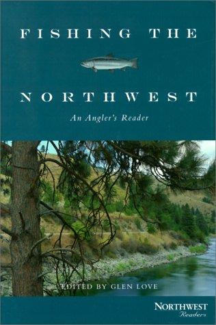 Cover for Fishing the Northwest