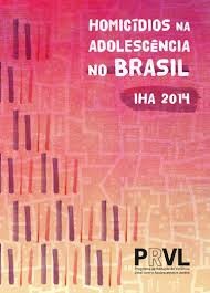 Cover for Homicidios na adolescencia no Brasil : IHA 2012