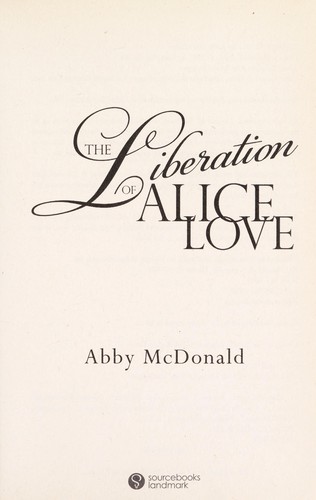 Cover for The liberation of Alice Love