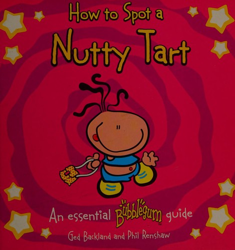Cover for How to spot a Nutty Tart