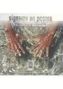 Cover for Sígname un poema. En memoria de Mar Lourido.