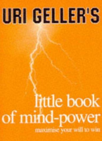 Cover for Uri Geller's Little Book of Mind-Power