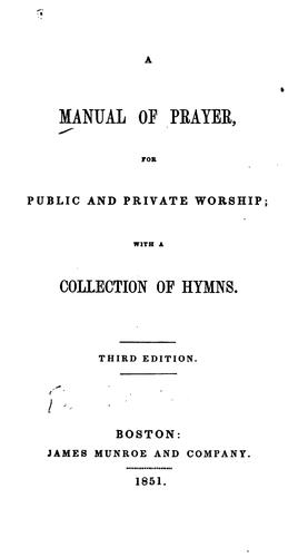 Cover for A Manual of Prayer, for Public and Private Worship: With a Collection of Hymns