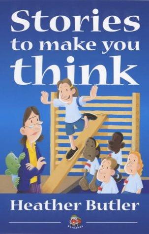 Cover for Stories to Make You Think (Unexpurgated)