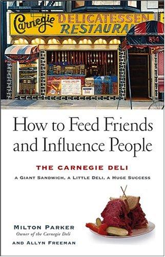 Cover for How to Feed Friends and Influence People