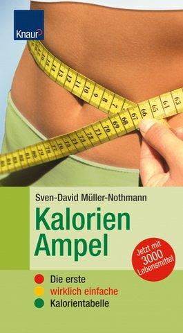 Cover for Kalorien- Ampel. Die erste wirklich einfache Kalorientabelle.