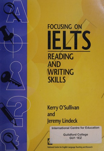 Cover for Focusing on Ielts Reading and Writing Skills